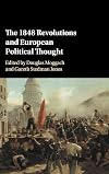 The 1848 Revolutions and European Political Thought