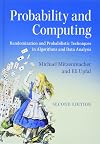 Probability and Computing: Randomization and Probabilistic Techniques in Algorithms and Data Analysis