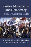 Parties, Movements, and Democracy in the Developing World