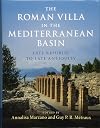 The Roman Villa in the Mediterranean Basin: Late Republic to Late Antiquity