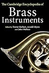 The Cambridge Encyclopedia of Brass Instruments