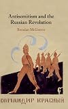 Antisemitism and the Russian Revolution