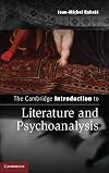 The Cambridge Introduction to Literature and Psychoanalysis (Cambridge Introductions to Literature)