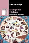 Reading Fiction with Lucian: Fakes, Freaks and Hyperreality