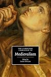 The Cambridge Companion to Medievalism (Cambridge Companions to Culture)