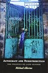 Autocracy and Redistribution: The Politics of Land Reform