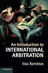 An Introduction to International Arbitration