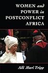 Women and Power in Postconflict Africa (Cambridge Studies in Gender and Politics)