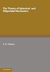 The theory of spherical and ellipsoidal harmonics