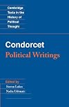 Condorcet: Political Writings