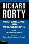 Mind, Language, and Metaphilosophy: Early Philosophical Papers