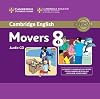 Cambridge English Young Learners 8 Movers Audio CD: Authentic Examination Papers from Cambridge English Language Assessment