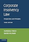 Corporate insolvency law : perspectives and principles