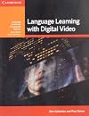 Language Learning with Digital Video