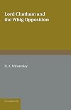 Lord Chatham and the Whig Opposition