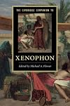 The Cambridge Companion to Xenophon (Cambridge Companions to Literature)