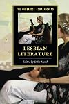 The Cambridge Companion to Lesbian Literature (Cambridge Companions to Literature)