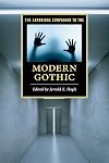 The Cambridge Companion to the Modern Gothic