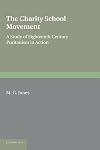 The Charity School Movement: A Study of Eighteenth Century Puritanism in Action
