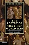 The Cambridge Companion to the Poetry of the First World War