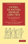 Cicero, De Natura Deorum Libri Tres: With Introduction and Commentary (Cambridge Library Collection - Classics) (Latin Edition)