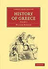 The History of Greece (Cambridge Library Collection - Classics) (Volume 3)