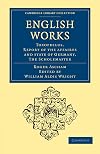 The English works of Roger Ascham, Preceptor to Queen Elizabeth : containing ...