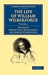 The Life of William Wilberforce, Volume 2