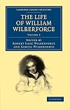 The Life of William Wilberforce in five volumes Vol. III