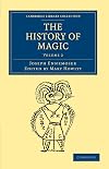 The History of Magic (Volume II)