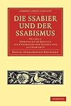 Die Ssabier und der Ssabismus (Cambridge Library Collection - Spiritualism and Esoteric Knowledge) (Volume 2)