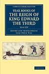 Year Books of the Reign of King Edward the Third (Cambridge Library Collection - Rolls) (Volume 4)