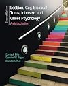 Lesbian, Gay, Bisexual, Trans, Intersex, and Queer Psychology: An Introduction