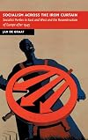 Socialism across the iron curtain : socialist parties in East and West and the reconstruction of Europe after 1945