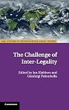 The Challenge of Inter-Legality (ASIL Studies in International Legal Theory)