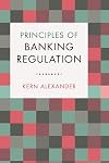 Principles of Banking Regulation