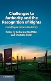 Challenges to authority and the recognition of rights : from Magna Carta to modernity