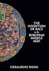 The Invention of Race in the European Middle Ages
