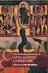 The Cambridge Companion to Apocalyptic Literature (Cambridge Companions to Religion)