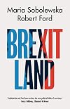 Brexitland: Identity, Diversity and the Reshaping of British Politics