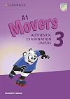A1 Movers 3 Student's Book: Authentic Examination Papers