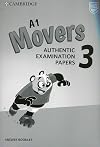 A1 Movers 3 Answer Booklet: Authentic Examination Papers
