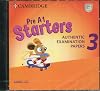 Pre A1 Starters 3 Audio CD: Authentic Examination Papers