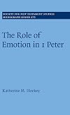 The role of emotion in 1 Peter