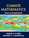 Climate Mathematics: Theory and Applications