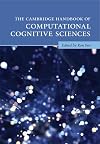 The Cambridge Handbook of Computational Cognitive Sciences (Cambridge Handbooks in Psychology)