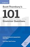 Scott Thornbury's 101 Grammar Questions Pocket Editions: Cambridge Handbooks for Language Teachers
