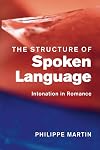 The structure of spoken language : intonation in Romance