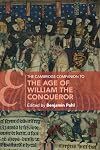 The Cambridge Companion to the Age of William the Conqueror (Cambridge Companions to Culture)