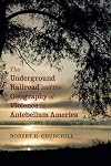 The Underground Railroad and the Geography of Violence in Antebellum America